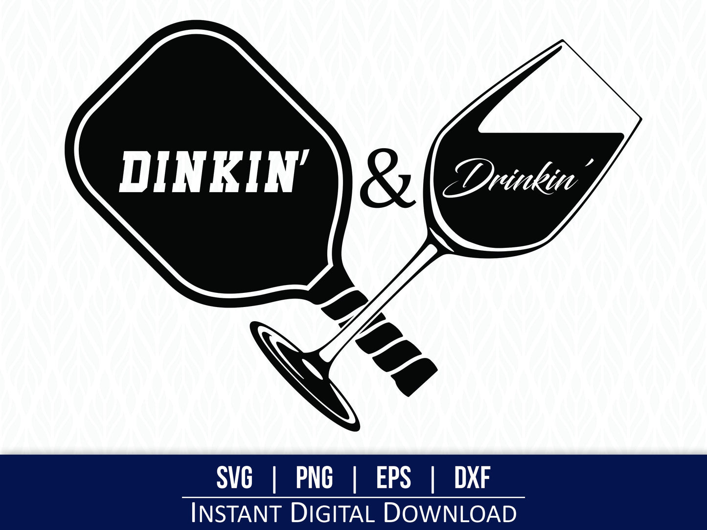 Pickleball Dinking and Drinking SVG